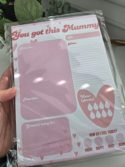 A5 You got this Mummy imperfect