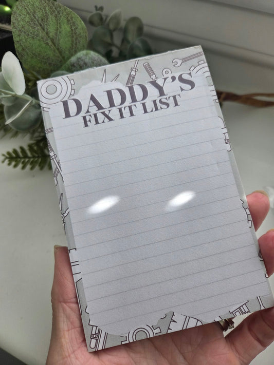 Daddy's fix it list (imperfect)